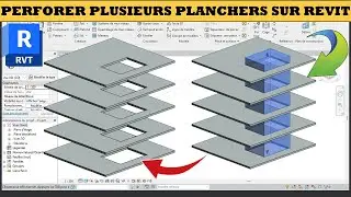 Comment perforer plusieurs planchers sur revit ?