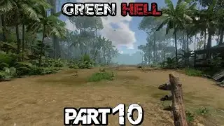 Green Hell | Part 10 | Airstrip | PS5 Walkthrough | No Commentary