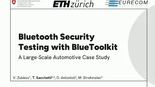 WOOT '25 - Bluetooth Security Testing with BlueToolkit: a Large-Scale Automotive Case Study