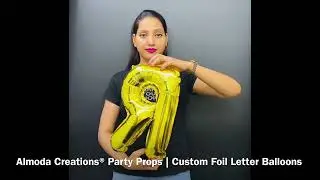 Custom Foil Letter Balloons for #Party Decoration @theboxtube  Almoda Creations 8587800800
