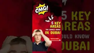 Five key areas of Dubai everyone should know ￼