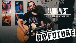 Aaron West & the Roaring Twenties - 