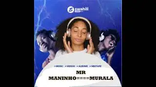 MR MANINHO====MURALA