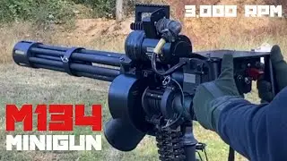 Firing the M134 Minigun: 3,000 RPM