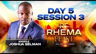 Rhema Feast 2025 ||9 Pillars And Anchors for An Impactful Church || Part 1 || Apostle Joshua Selman 