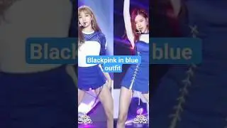 blackpink in blue outfits
