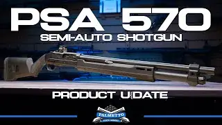 Полуавтоматическое ружье PSA 570 &mdash; обновление продукта | Выставка SHOT Show 2026 &mdash; Palmetto State...