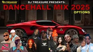 Dancehall Mix 2025 | OPTIONS - Masicka, Vybz Kartel, Nigy Boy | DJ Treasure