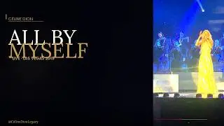 Celine Dion - All By Myself - Las Vegas May 2019