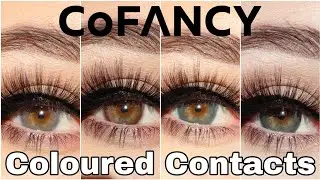 Natural Looking Coloured Contact Lenses Haul | CoFANCY Prescription Coloured Contacts Review