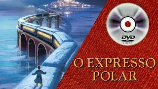 O EXPRESSO POLAR DVD + MENU + SINOPSE