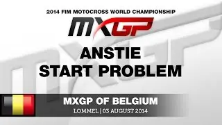 MXGP of Belgium 2014 Max Anstie Start Problem - Motocross