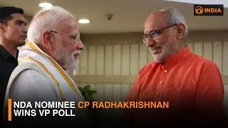 NDA nominee CP Radhakrishnan wins VP poll & more updates | DD India live