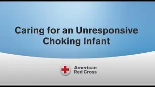 What to Do When an Infant is Choking (Unresponsive)
