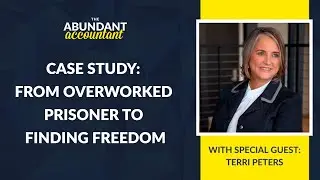 From Overworked Prisoner To Finding Freedom | Terri Peters&rsquo; 3 Year Firm Transformation