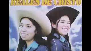 LAS REALES DE CRISTO - MI MADRE ME TRAJO AL MUNDO