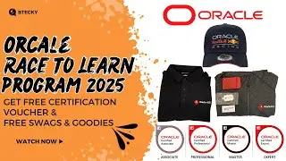 Orcale Race To Learn Program 2025 || Free Oracle Swags || Free Certification Voucher || Register Now