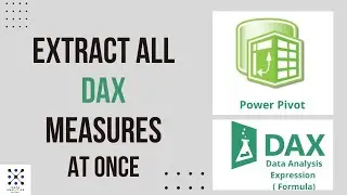 Extract All DAX Measures from a PowerPivot Data Model in Excel 