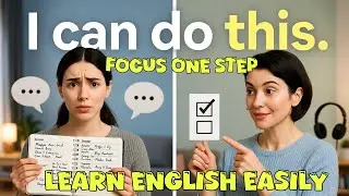 Learn English Step by Step | Focus One Small Step a Day | Easy English Practice
