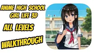 Anime High School Girls - Yandere Life Simulator 3D - Gameplay Walkthrough Part 1 (Android)