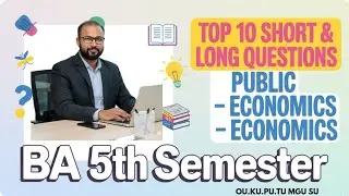 TOP 10 Public Economics Short & Long Important Questions 2025-26 BA V Semester 5th Sem OU KU TU PU
