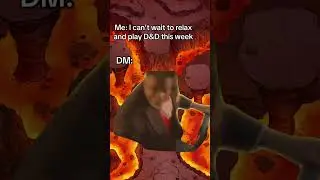 Welcome to D&D Hell #dnd5e #dndmemes #dnd #meme #community