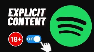 How To Enable Explicit Songs On Spotify Pc