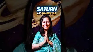 SATURN IN 7TH HOUSE #krsnaastro #vedicastrology #spouseinastrology #marriageprediction #saturn