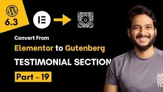 19.Create an image testimonial section using Gutenberg block