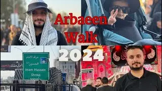 Arbaeen Walk 2024 | Najaf to Karbala | Hospitality of Iraqi People | SE01 |Ep05