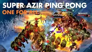 Super Azir Ping Pong (One for All)