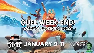 DEBRIEF des TOURNOIS du WEEK-END (spotlight, limited qualifier, mocs) - MTG
