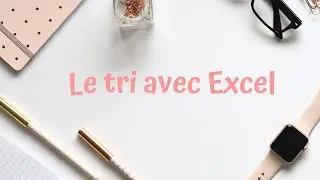 Le tri de données dans Excel