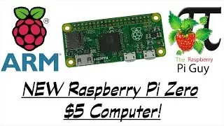 NEW Raspberry Pi Zero - $5 Computer!
