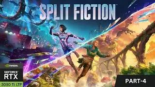 SPLIT FICTION Gameplay Walkthrough Part 4 | Uncut | RTX 3050 Ti