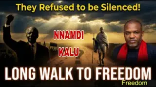 They Refused to Be Silenced: Nnamdi Kanu&rsquo;s Long Way to Freedom || Once Upon A Time