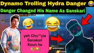😲Dynamo Trolling 😂 Hydra DANGER | Dynamo 🔥 On SanSkari Danger 🤣