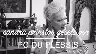 Sandra Prinsloo gesels oor PG du Plessis