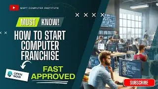 Apna Computer Institute Kaise Shuru Karein? | MSPT Computer Franchise | Low Investment