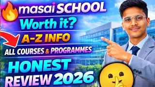 MASAI School Review 2026 🤫| Is Masai School Worth it❓| Masai School Review | Course & Partnerships !