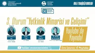 Savunma Sanayii Yetenek Yönetimi Zirvesi - 3. Oturum 