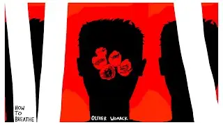 How To Breathe (Acoustic Guitar and Percussion) - Oliver Womack