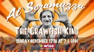 Al Scramuzza: The Crawfish King