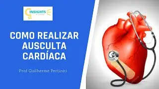 Como realizar Ausculta Cardíaca. #Fisioterapia #Auscultacardiaca