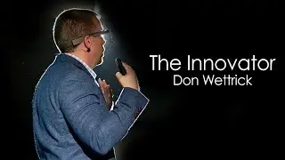 The Innovator: Don Wettrick