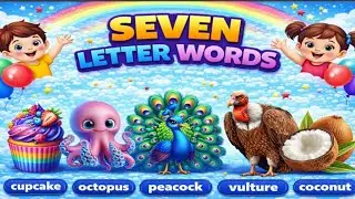 Seven Letter Words for kids।7 Letter English Words with Pictures।7 अक्षर वाले English Word।