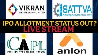 Allotment Status Out ? Vikran Engineering And Anlon | Sattva Engineering And Current Infraprojects