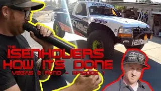 How It's Done - Vegas 2 Reno - With the Isenhouers - Episode 1
