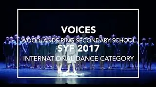SYF 2017 | Woodlands Ring Secondary School | Voices (Step & Deo)