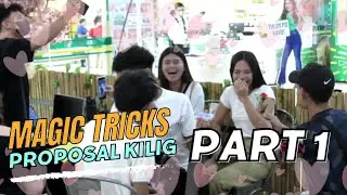 PART1 l Napakilig ko Si  ATE SA Magic Tricks l Proposal Kilig ginawa ko Sa kanya 🥰🥰😱😱😂